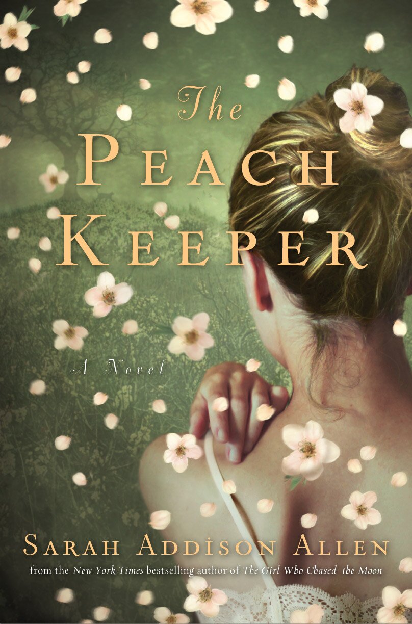 book cover for The Peach Keeper by Sarah Addison Allen